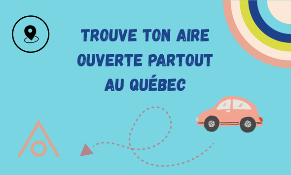 Trouve ton aire ouverte partout au Québec
